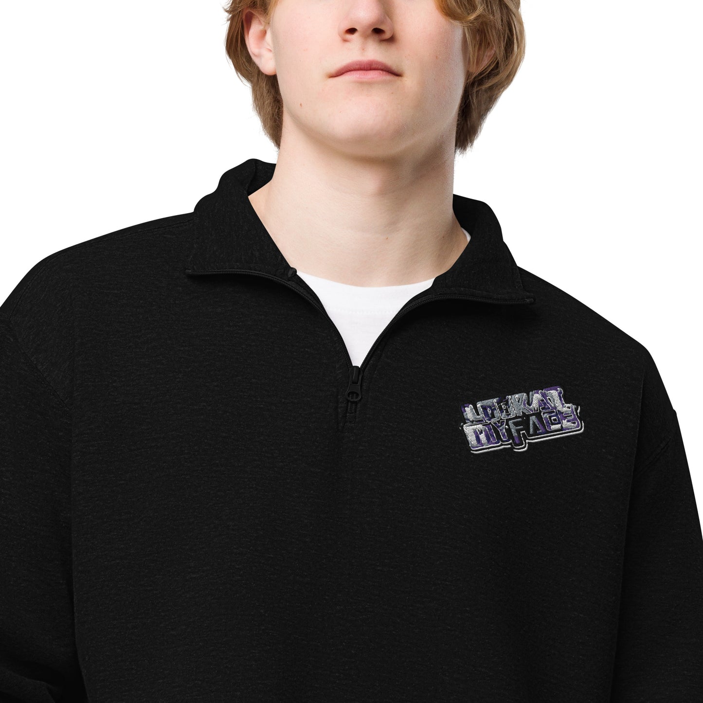 Look at my face Unisex fleece pullover